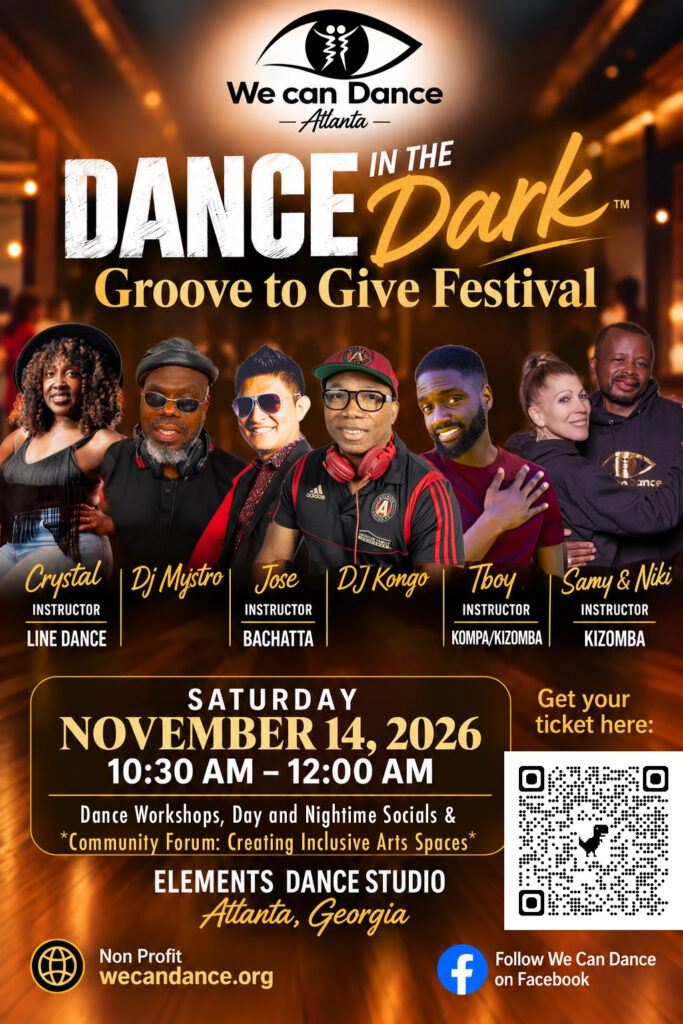 Dance in the Dark™: Groove to Give Festival Dance in the Dark™: Groove to Give Festival flyer with headshots of all artists, general information and a QR code to get tickets for November 14, 2026 in Atlanta